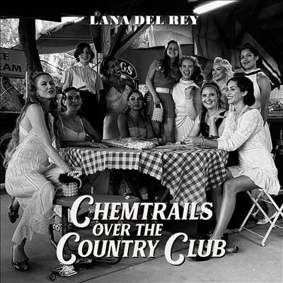 Cover art for Lana del Rey's album Chemtrails over the country club. Cover shows black and white photograph of women seated and standing around a table with a checkered tablecloth. 